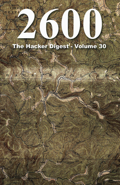 2600: The Hacker Digest - Volume 36 (English Edition) EBook